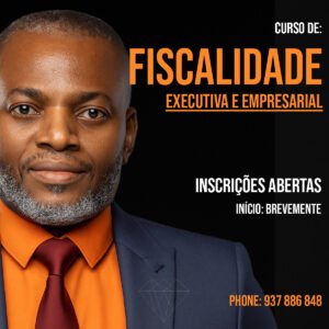 FISCALIDADE EXECUTIVA E EMPRESARIAL